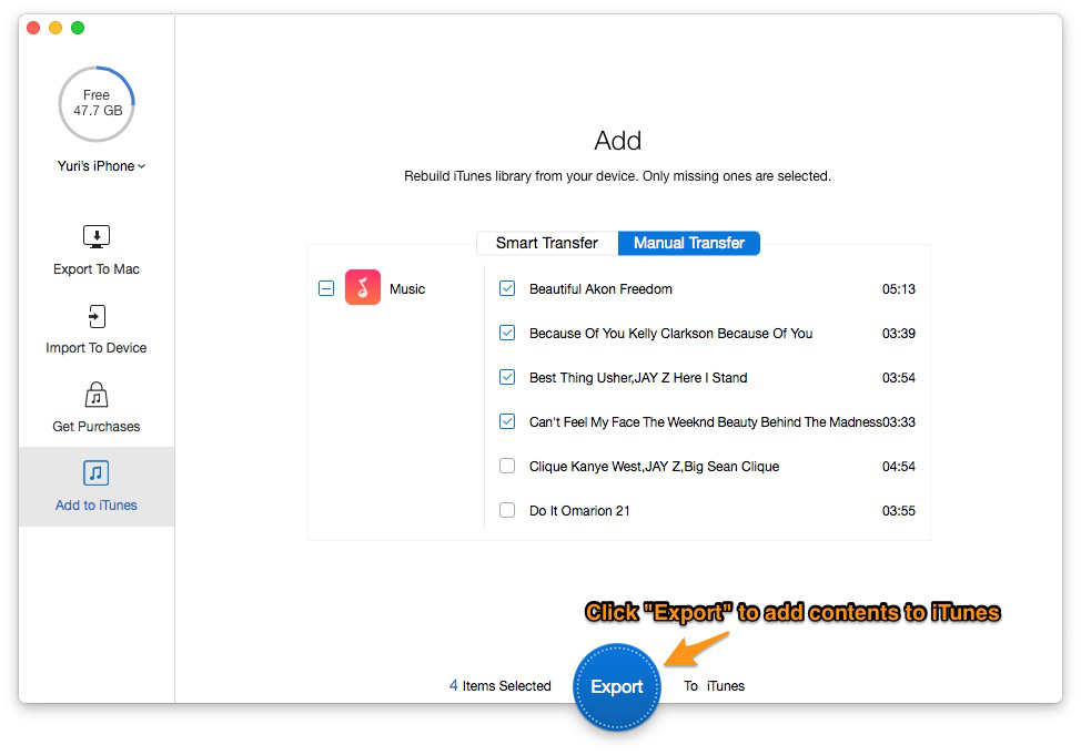 Click Export to Import Contents to iTunes