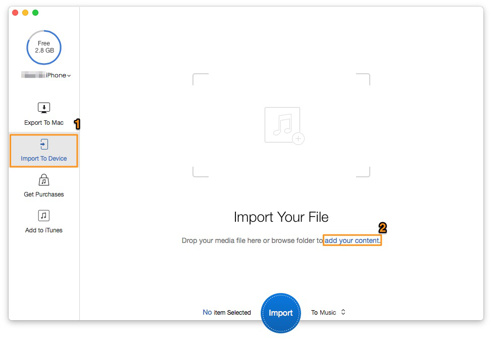 How to Import Music from Mac to iPhone SE without iTunes – Step 2