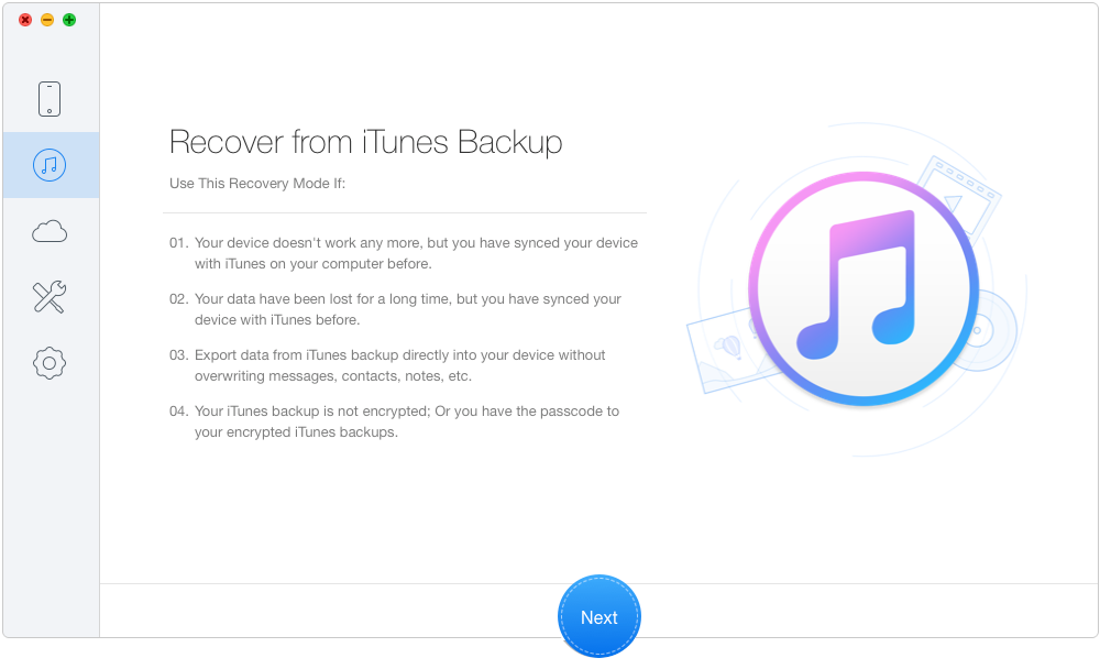 How to Recover Deleted Photos from iTunes Backup – Step 1 