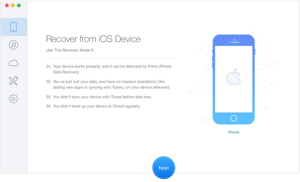 Recover Deleted Contacts from iPhone 7/7 Plus without Backup – Step 1