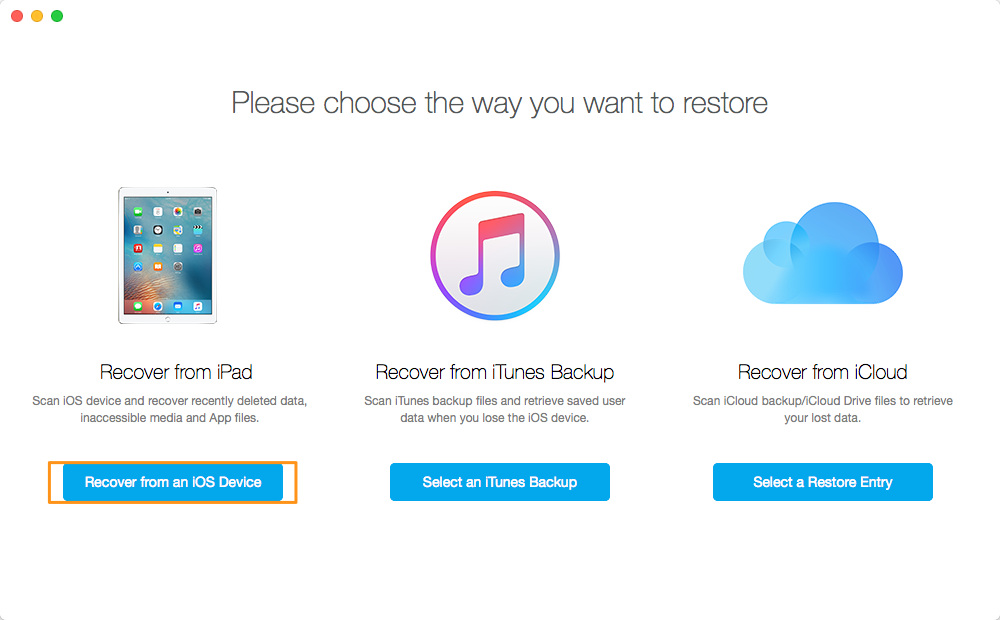How to Recover Deleted Notes from iPad - Step 1